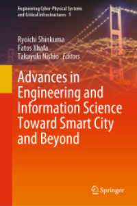 Advances in Engineering and Information Science toward Smart City and Beyond (Engineering Cyber-physical Systems and Critical Infrastructures)