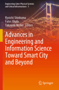 Advances in Engineering and Information Science toward Smart City and Beyond (Engineering Cyber-physical Systems and Critical Infrastructures)