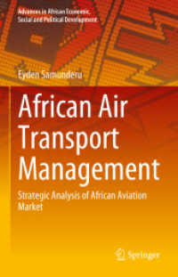 African Air Transport Management : Strategic Analysis of African Aviation Market (Advances in African Economic, Social and Political Development)