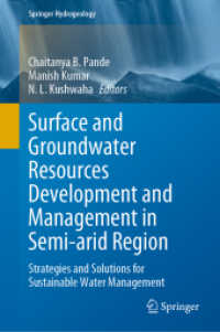 Surface and Groundwater Resources Development and Management in Semi-arid Region : Strategies and Solutions for Sustainable Water Management (Springer Hydrogeology)