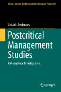 Postcritical Management Studies : Philosophical Investigations (Ethical Economy)