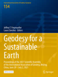 Geodesy for a Sustainable Earth : Proceedings of the 2021 Scientific Assembly of the International Association of Geodesy, Beijing, China, June 28 - July 2, 2021 (International Association of Geodesy Symposia)