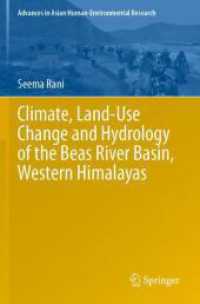 Climate, Land-Use Change and Hydrology of the Beas River Basin, Western Himalayas (Advances in Asian Human-environmental Research)