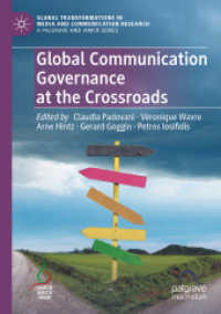 Global Communication Governance at the Crossroads (Global Transformations in Media and Communication Research - a Palgrave and Iamcr Series)