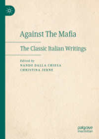 マフィアと闘ったイタリア人の古典的著作集（英訳）<br>Against the Mafia : The Classic Italian Writings （2024）