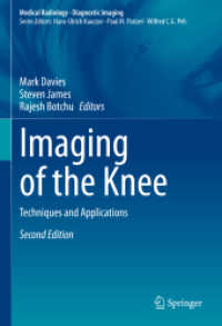 Imaging of the Knee : Techniques and Applications (Medical Radiology) （2ND）