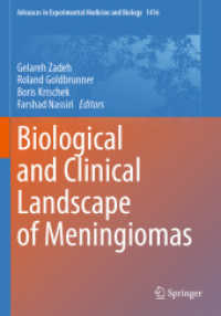 Biological and Clinical Landscape of Meningiomas (Advances in Experimental Medicine and Biology) （2023）