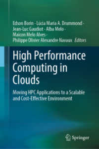 High Performance Computing in Clouds : Moving HPC Applications to a Scalable and Cost-Effective Environment