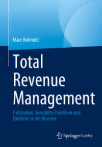 Total Revenue Management : Fallstudien, bewährte Praktiken und Einblicke in die Branche