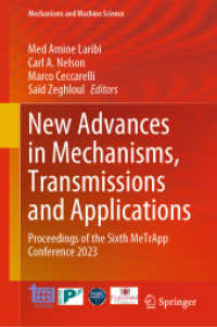 New Advances in Mechanisms, Transmissions and Applications : Proceedings of the Sixth MeTrApp Conference 2023 (Mechanisms and Machine Science)