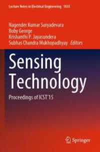 Sensing Technology : Proceedings of ICST'15 (Lecture Notes in Electrical Engineering)