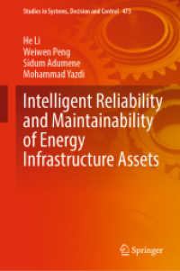 Intelligent Reliability and Maintainability of Energy Infrastructure Assets (Studies in Systems, Decision and Control)