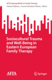 Sociocultural Trauma and Well-Being in Eastern European Family Therapy (Afta Springerbriefs in Family Therapy)