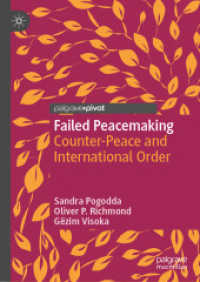 Failed Peacemaking : Counter-Peace and International Order (Rethinking Peace and Conflict Studies)