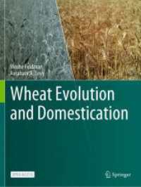 Wheat Evolution and Domestication