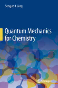 化学のための量子力学（テキスト）<br>Quantum Mechanics for Chemistry （2023）