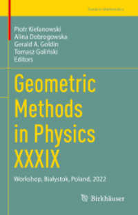 Geometric Methods in Physics XXXIX : Workshop, Białystok, Poland, 2022 (Trends in Mathematics) （2023）