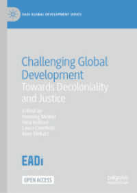 Challenging Global Development : Towards Decoloniality and Justice (Eadi Global Development Series)