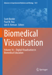 Biomedical Visualisation : Volume 16 ‒ Digital Visualisation in Biomedical Education (Advances in Experimental Medicine and Biology)