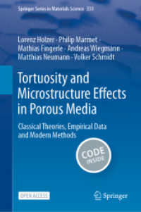 Tortuosity and Microstructure Effects in Porous Media : Classical Theories, Empirical Data and Modern Methods (Springer Series in Materials Science)