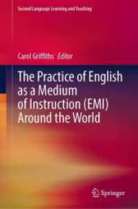 世界中の英語による専門科目教育（EMI）の実践<br>The Practice of English as a Medium of Instruction (EMI) around the World (Second Language Learning and Teaching)