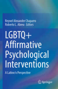 LGBTQ+ Affirmative Psychological Interventions : A Latine/x Perspective
