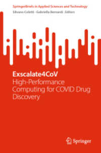 Exscalate4CoV : High-Performance Computing for COVID Drug Discovery (Springerbriefs in Applied Sciences and Technology)