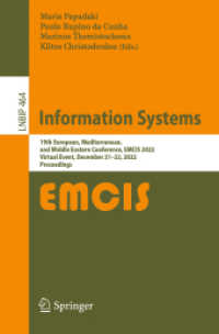 Information Systems : 19th European, Mediterranean, and Middle Eastern Conference, EMCIS 2022, Virtual Event, December 21-22, 2022, Proceedings (Lecture Notes in Business Information Processing)