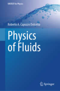 流体の物理学<br>Physics of Fluids (Unitext for Physics)