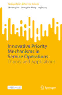 Innovative Priority Mechanisms in Service Operations : Theory and Applications (Springerbriefs in Service Science)