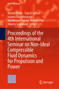 Proceedings of the 4th International Seminar on Non-Ideal Compressible Fluid Dynamics for Propulsion and Power (Ercoftac Series)