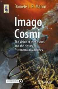 Imago Cosmi : The Vision of the Cosmos and the History of Astronomical Machines (Astronomers' Universe)