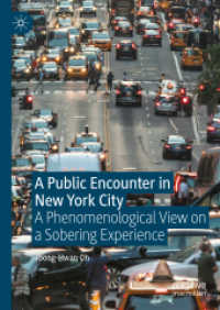 A Public Encounter in New York City : A Phenomenological View on a Sobering Experience