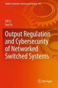 Output Regulation and Cybersecurity of Networked Switched Systems (Studies in Systems, Decision and Control) （2023）