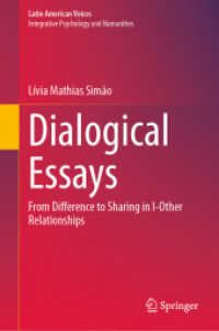Dialogical Essays : From Difference to Sharing in I-Other Relationships (Latin American Voices)