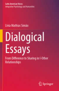 Dialogical Essays : From Difference to Sharing in I-Other Relationships (Latin American Voices)