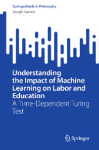 Understanding the Impact of Machine Learning on Labor and Education : A Time-Dependent Turing Test (Springerbriefs in Philosophy)