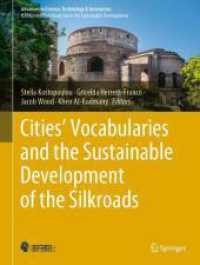 Cities' Vocabularies and the Sustainable Development of the Silkroads (Advances in Science, Technology & Innovation) （2023）