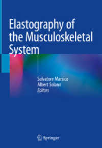 Elastography of the Musculoskeletal System （2023. x, 127 S. X, 127 p. With online files/update. 254 mm）