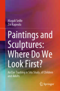 絵画と彫刻で最初に見るのはどこか？：子どもと大人の視線追跡実験<br>Paintings and Sculptures: Where Do We Look First? : An Eye Tracking in Situ Study, of Children and Adults
