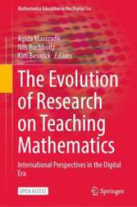 The Evolution of Research on Teaching Mathematics : International Perspectives in the Digital Era (Mathematics Education in the Digital Era)