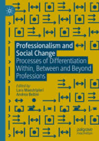 Professionalism and Social Change : Processes of Differentiation Within, between and Beyond Professions （2023）