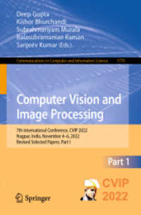 Computer Vision and Image Processing : 7th International Conference, CVIP 2022, Nagpur, India, November 4-6, 2022, Revised Selected Papers, Part I (Communications in Computer and Information Science)