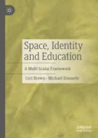 Space, Identity and Education : A Multi Scalar Framework