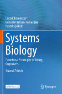 Systems Biology : Functional Strategies of Living Organisms （2ND）