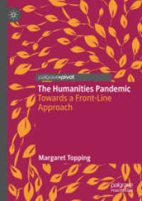 The Humanities Pandemic : Towards a Front-Line Approach