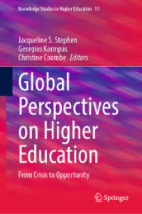 Global Perspectives on Higher Education : From Crisis to Opportunity (Knowledge Studies in Higher Education)
