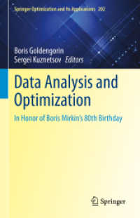 Data Analysis and Optimization : In Honor of Boris Mirkin's 80th Birthday (Springer Optimization and Its Applications) （2023）