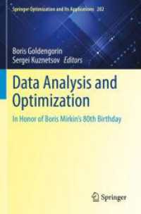 Data Analysis and Optimization : In Honor of Boris Mirkin's 80th Birthday (Springer Optimization and Its Applications) （2023）