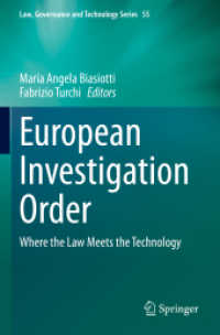 European Investigation Order : Where the Law Meets the Technology (Law, Governance and Technology Series) （2023）